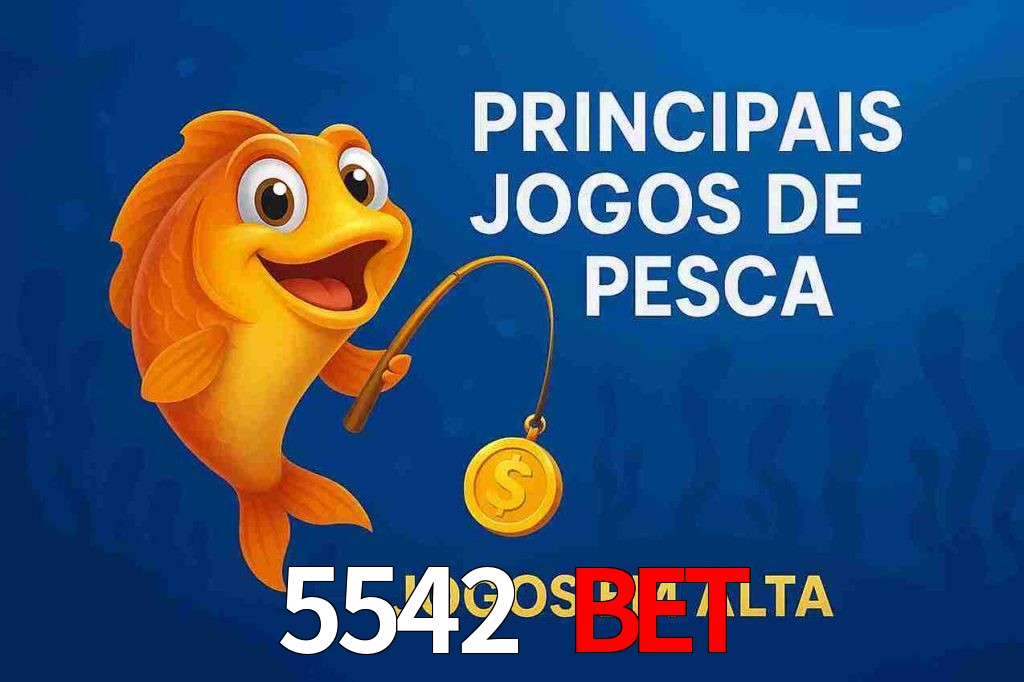 Pesca no 5542 bet